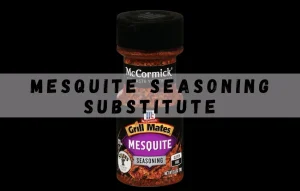 mesquite seasoning is a wonderful blend of herbs and spices